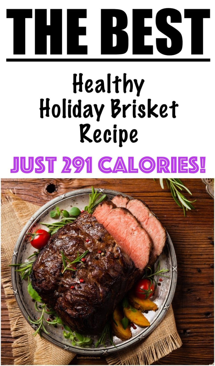 Healthy Holiday Brisket Recipe