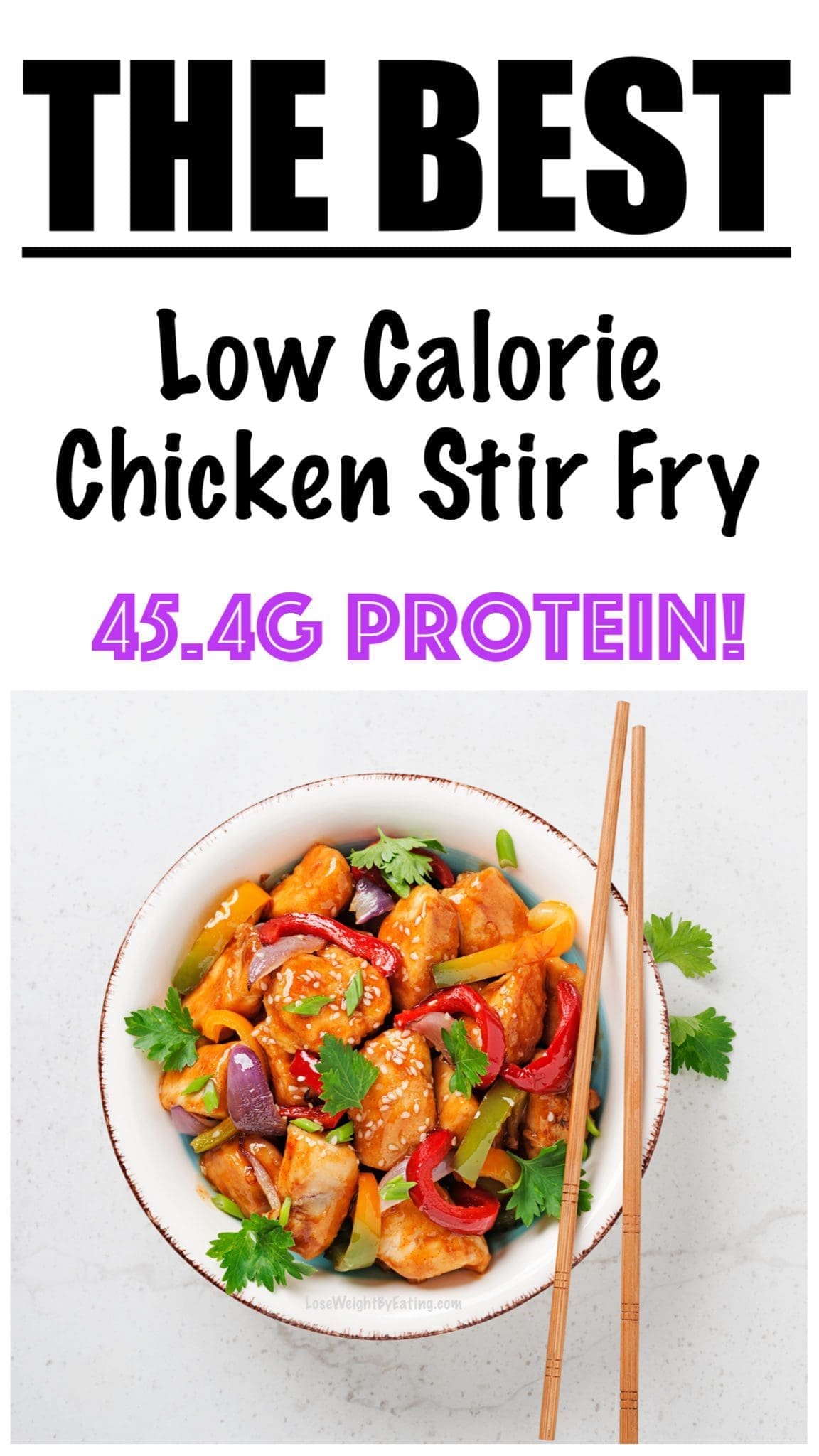 Low Calorie Chicken Stir Fry for Weight Loss - Lose Weight By Eating