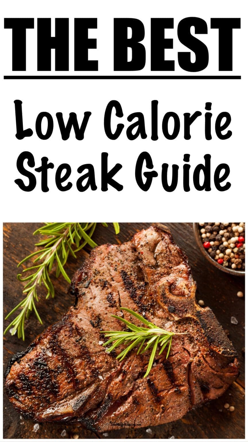 How Many Calories are in a Steak (All Cuts Covered) Lose Weight By Eating