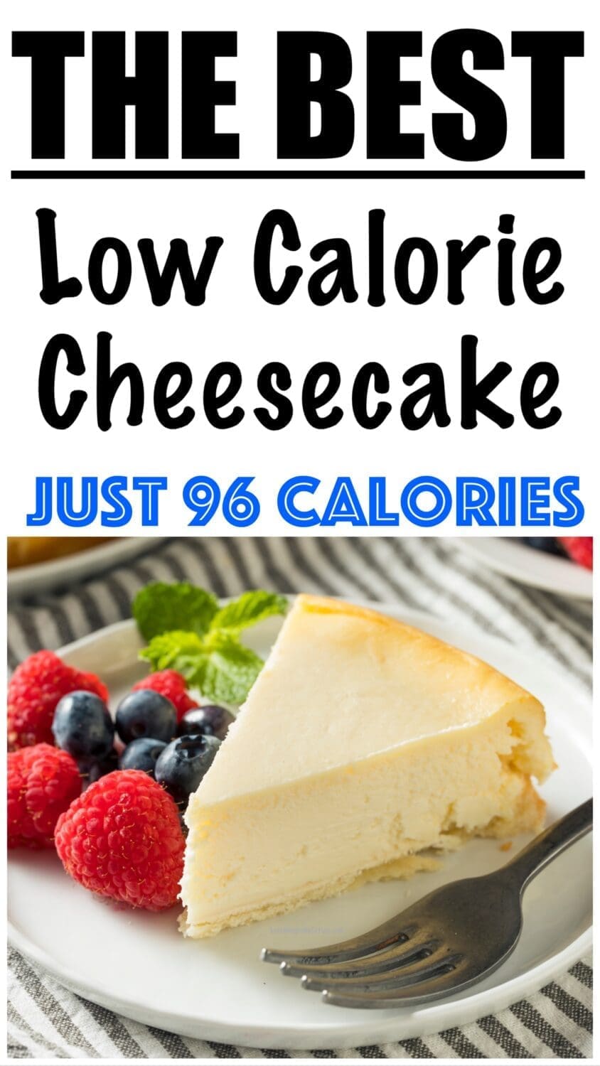 Low Calorie Cheesecake