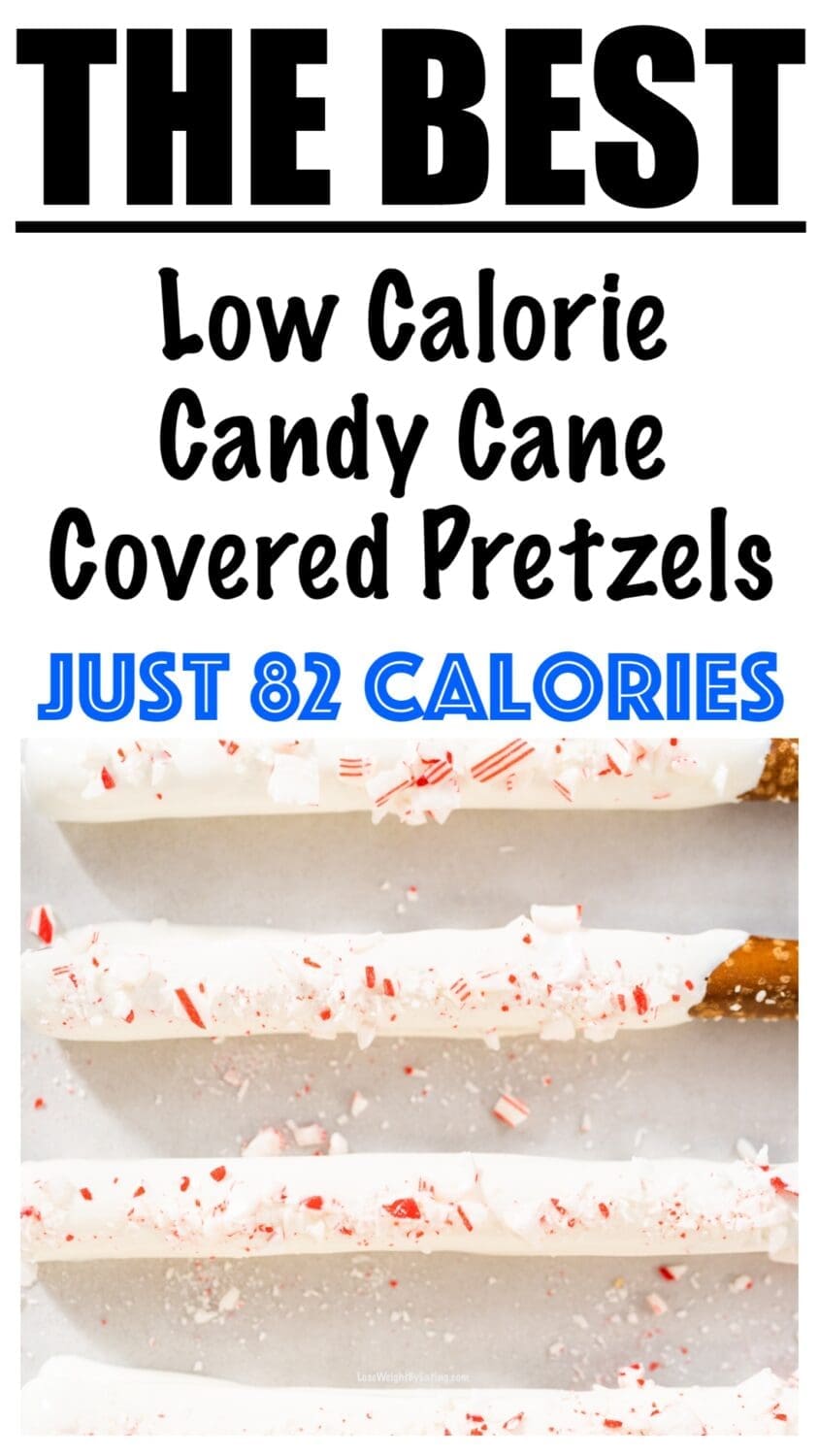 Low Calorie Candy Cane Covered Pretzels