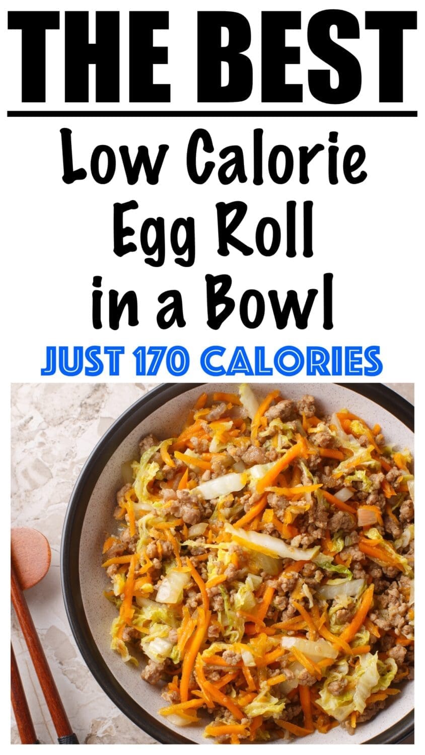 Low Calorie Egg Roll in a Bowl